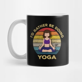 I'd Rather Be Doing Yoga Mug